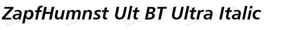 ZapfHumnst Ult BT Ultra Italic字体转换
